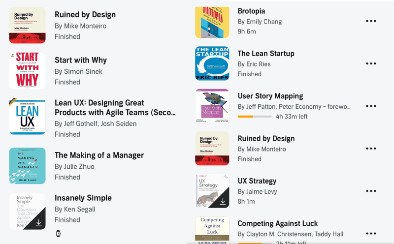 An audiobook library: Ruined by Design, Start with Why, Lean UX, The Lean Startup